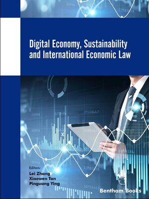 cover image of Digital Economy, Sustainability and International Economic Law